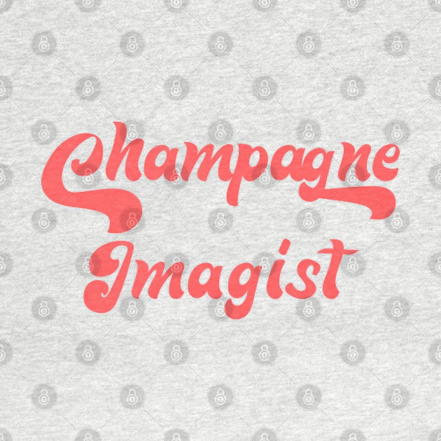 CHAMPAGNE IMAGIST by Inner System